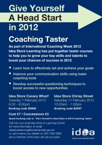 First ever coaching based course @ Idea Store, Tower Hamlets, East London, UK